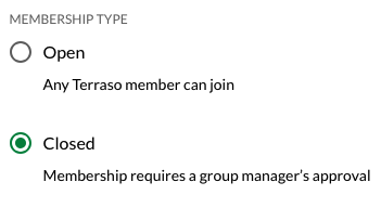 A radio button menu, choosing between open and closed groups